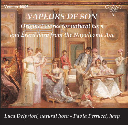 Boieldieu / Perrucci / Delpriori - Vapeurs de Son - Original Works for Natural Horn [CD]