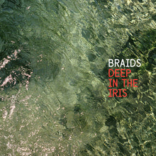 Braids - Deep in the Iris [CD]