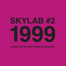 the album cover for Skylab - Skylab #2 1999 (Large As Life and Twice As Natural)