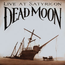 the album cover for Dead Moon - Tales from the Grease Trap 1: Live at Satyricon