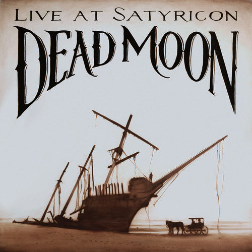 the album cover for Dead Moon - Tales from the Grease Trap 1: Live at Satyricon