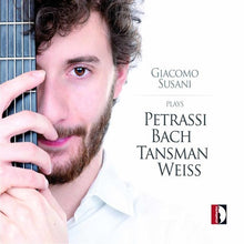 Giacomo Susani - Plays Petrassi & J.S. Bach & Tansman & Weiss [Digipak]
