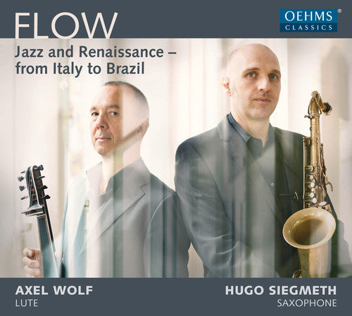 Ddowland / Wolf / Siegmeth - Flow - Jazz & Renaissance Music CD