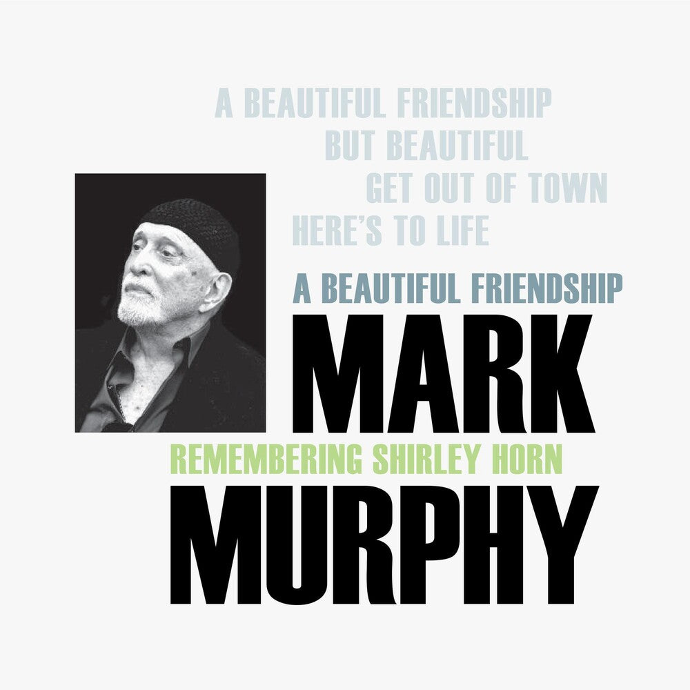 the album cover for Mark Murphy - A Beautiful Friendship: Remembering Shirley Horn [LP]