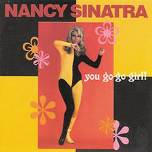 Nancy Sinatra - You Go-Go Girl [CD]
