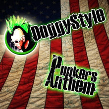 the album cover for Doggy Style - Punkers Anthem