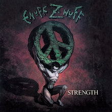 the album cover for Enuff Z'Nuff - Strength (Bonus Tracks) [Deluxe] [Remastered] (Uk)