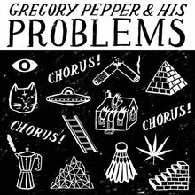 the album cover for Gregory Pepper & His Problems - Chorus Chorus Chorus [LP]
