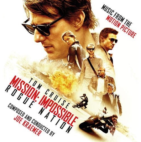 Mission: Impossible [Movie] - Mission: Impossible - Rogue Nation (Original Soundtrack)
