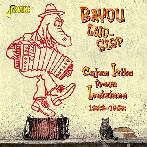 the album cover for Various Artists - Bayou Two-Step-Cajun Hits from Louisiana