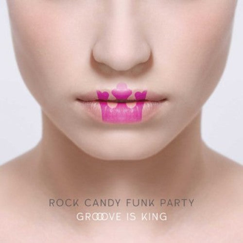 Rock Candy Funk Party - Groove Is King [CD/DVD Combo]