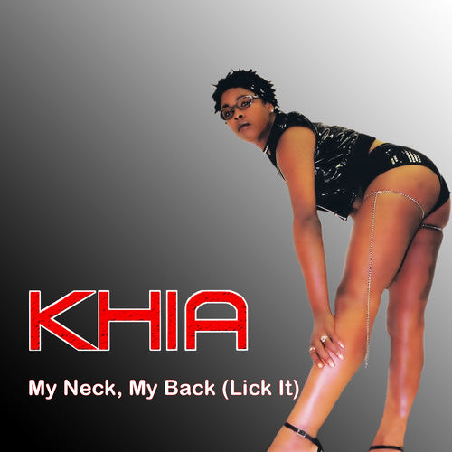 the album cover for Khia - My Neck, My Back (Lick It)