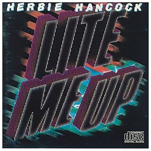 Herbie Hancock - Lite Me Up [CD]