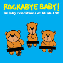 Rockabye Baby! - Lullaby Renditions of Blink 182 [CD]