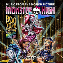 the album cover for Monster High Boo York Boo York / OST - Monster High: Boo York, Boo York (Original Soundtrack)