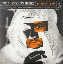 the album cover for Mississippi Sheiks - Complete Recorded Works In Chronological Order, Vol. 3