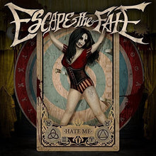 Escape The Fate - Hate Me [Deluxe]