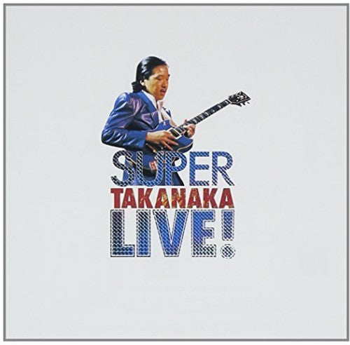 Masayoshi Takanaka - Super Takanaka Live [Remastered] (Shm) (Jpn)
