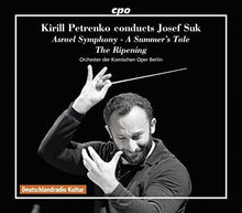 Suk / Berlin Comic Opera Orchestra / Petrenko - Kirill Petrenko Conducts Josef Suk [CD]