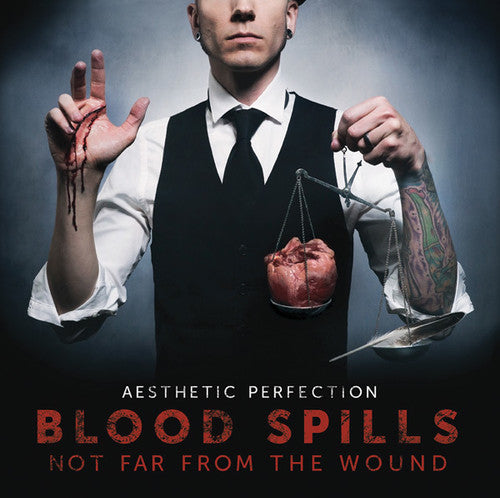 Aesthetic Perfection - Blood Spills Not Far from the Wound [CD]