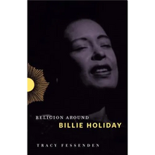 Religion Around Billie Holiday