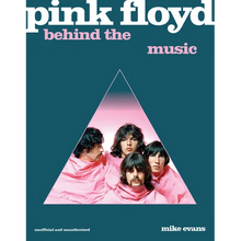 Pink Floyd: Behind the Music