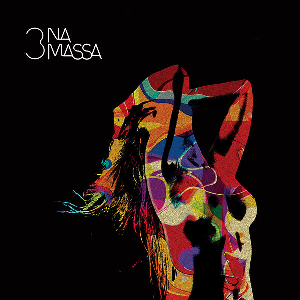 3 Na Massa - Na Confraria Das Sedutoras [Vinyl]