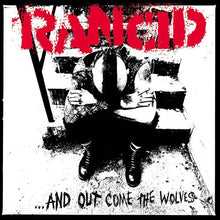 the album cover for Rancid - …And Out Came The Wolves: 20th Anniversary [Limited Edition Vinyl]