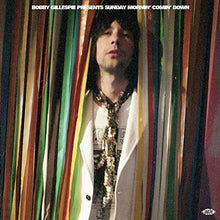 the album cover for Bobby Gillespie Presents Sunday Mornin Comin Down - Bobby Gillespie Presents Sunday Mornin Comin Down