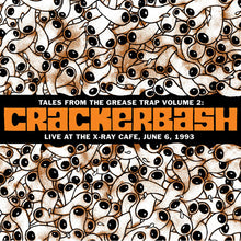 the album cover for Crackerbash - Live at the X-Ray Cafe