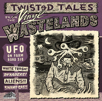 the album cover for Ufo On Farm Road 318 Twisted Tales From / Various - Ufo On Farm Road 318: Twisted Tales From / Various