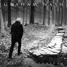 the album cover for Graham Nash - This Path Tonight [Vinyl]