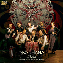 Divanhana - Zukva - Sevdah from Bosnia's Finest [CD]