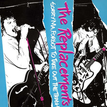 the album cover for The Replacements - Sorry Ma, Forgot To Take Out The Trash [Vinyl]