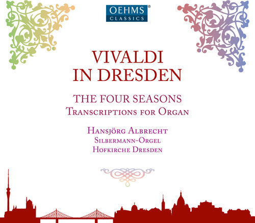 Vivaldi / Albrecht - Vivaldi in Dresden - The Four Seasons, Transcriptions for Organ Music CD