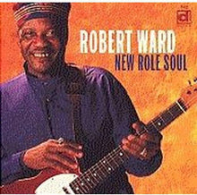 Robert Ward - New Role Soul [CD]
