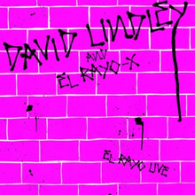 the album cover for David Lindley - El Rayo Live (2016 Reissue) [Reissue]