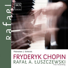 Chopin / Luszczewski - Chopin: Polonaises & Scherzos Music CD