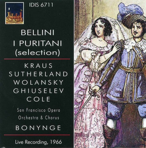 the album cover for Bellini / Kraus / San Francisco Opera Orchestra - Bellini: I Puritani Selection