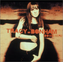 the album cover for Tracy Bonham - Down Here