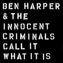 Ben Harper & The Innocent Criminals - Call It What It Is [Vinyl] Vinyl Record