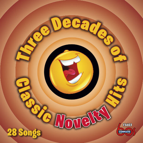 Three Decades Of Classic Novelty Hits / Various - Three Decades of Classic Novelty Hits [CD]