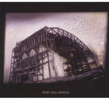 the album cover for Elliott - False Cathedrals