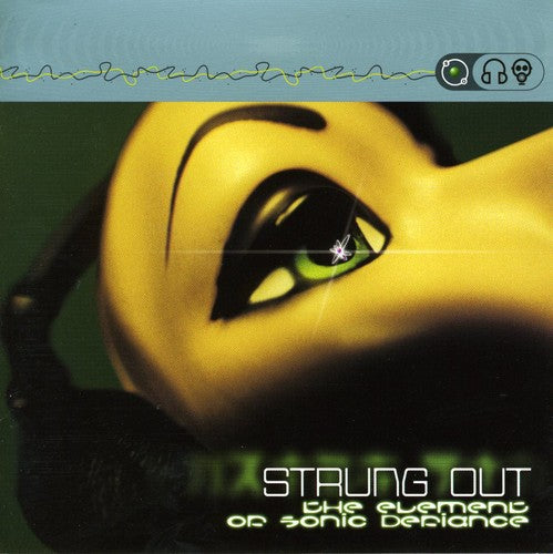 Strung Out - The Element of Sonic Defiance [EP]