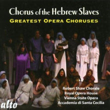 Robert Shaw Chorale/Vienna State Opera - Chorus Of The Hebrew Slaves Greatest [CD]