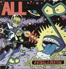 ALL - Problematic [LP] Vinyl Record