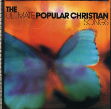 the album cover for Ultimate Popular Christian - The Ultimate Popular Christian Songs