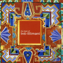 the album cover for Inti-Illimani - The Best Of Inti-Illimani