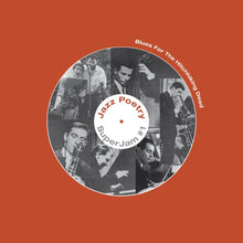 the album cover for Jazz Poetry Septet Superjam No 1 / Various Spa - Blues For The Hitchhiking Dead
