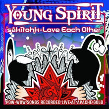 Young Spirit - Sakitohk - Love Each Other [CD]